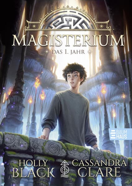 5. Cassandra Clare, Holly Black: Magisterium - Das 1. Jahr (ab 10 Jahren)