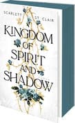 Kingdom of Spirit and Shadow