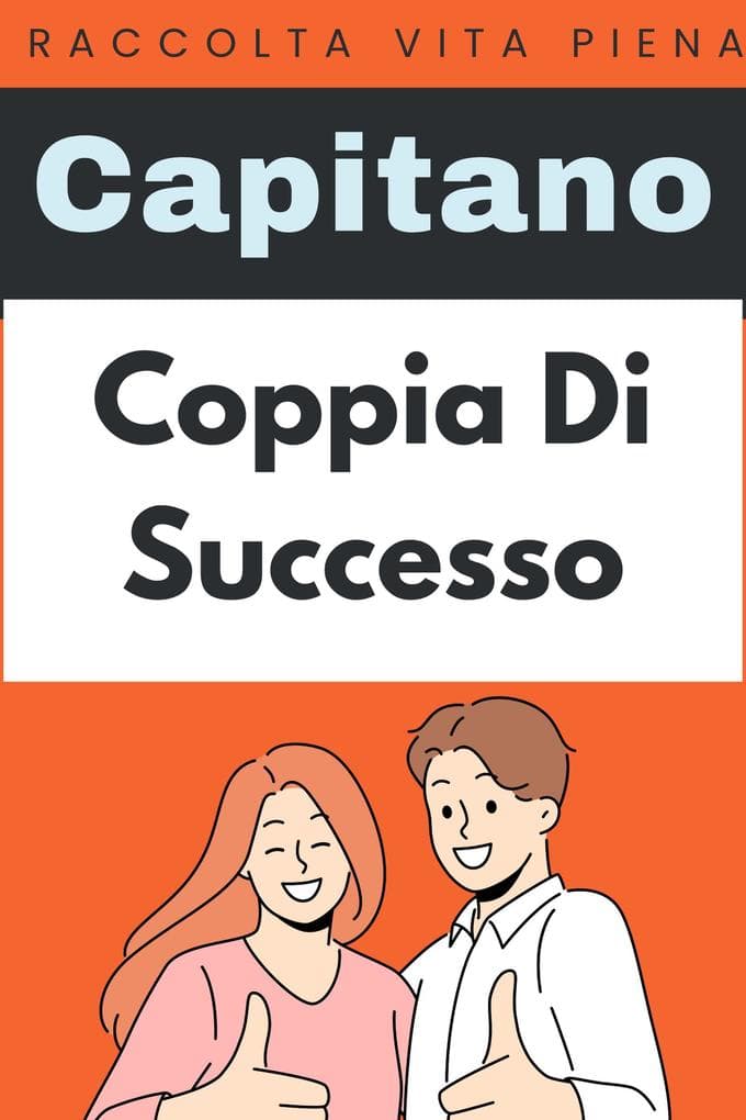 Coppia Di Successo (Raccolta Vita Piena, #31)