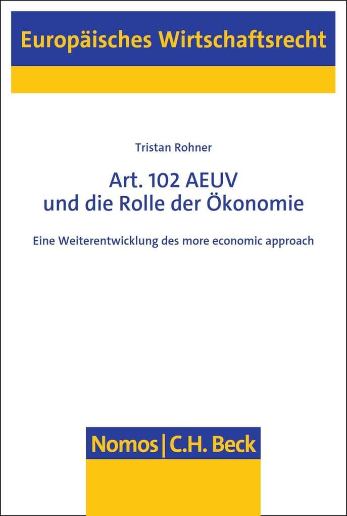 Art. 102 AEUV und die Rolle der Ökonomie