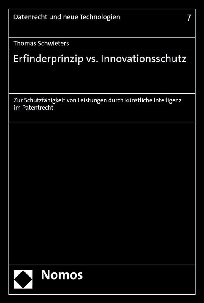 Erfinderprinzip vs. Innovationsschutz