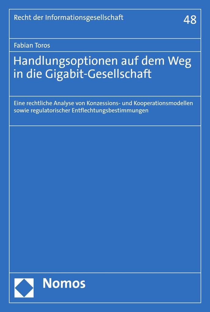 Handlungsoptionen auf dem Weg in die Gigabit-Gesellschaft