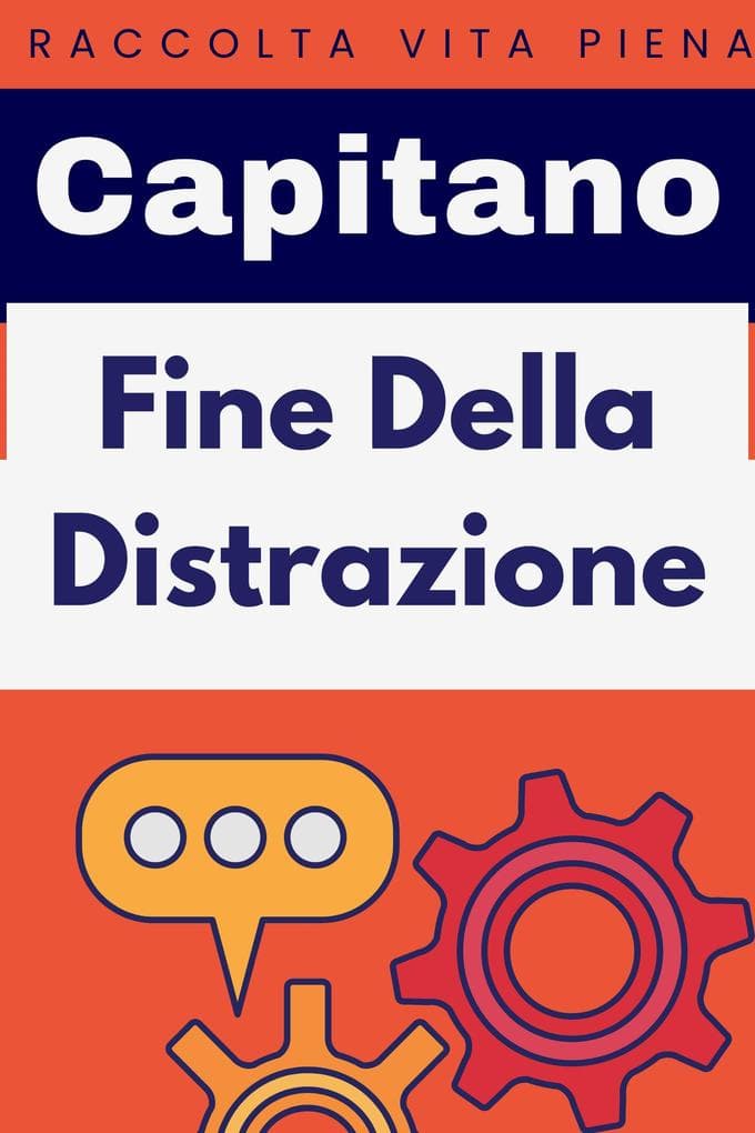 Fine Della Distrazione (Raccolta Vita Piena, #37)