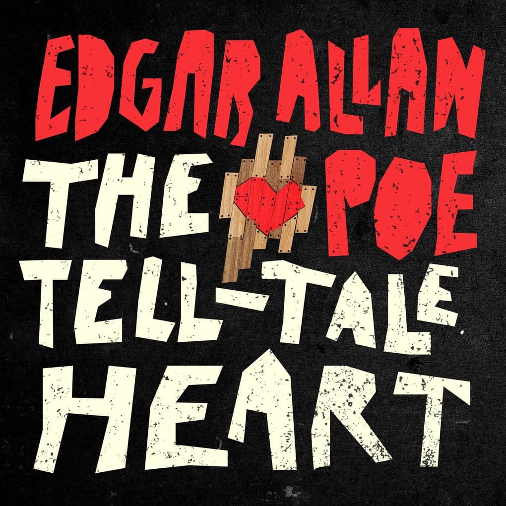 The Tell-Tale Heart