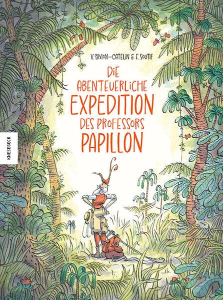Die abenteuerliche Expedition des Professors Papillon