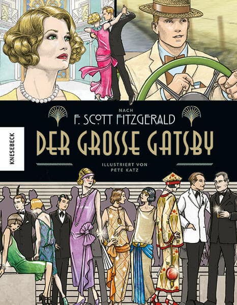 Der große Gatsby: nach F. Scott Fitzgerald