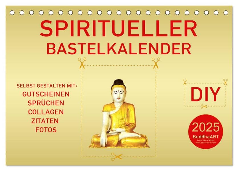 Spiritueller Bastelkalender (Tischkalender 2025 DIN A5 quer), CALVENDO Monatskalender