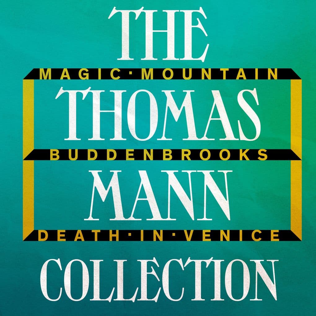 The Thomas Mann Collection