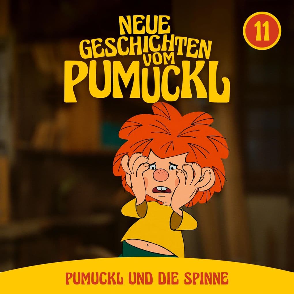 11: Pumuckl und die Spinne (Neue Geschichten vom Pumuckl)