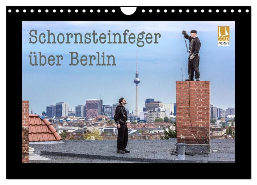 Schornsteinfeger über Berlin 2025 (Wandkalender 2025 DIN A4 quer), CALVENDO Monatskalender