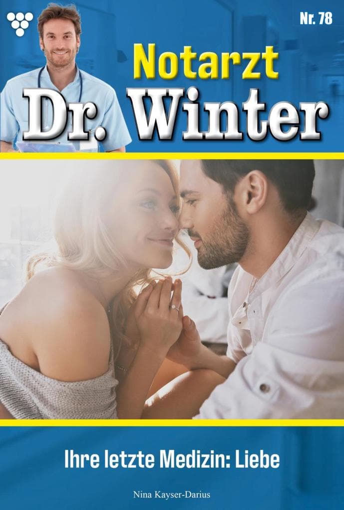 Ihre letzte Medizin: Liebe