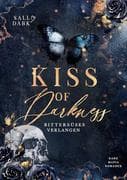 Kiss of Darkness - Bittersüßes Verlangen