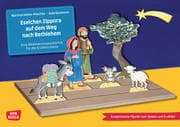 Eselchen Zippora auf dem Weg nach Bethlehem. Eine Weihnachtsgeschichte für die Erzählschiene. Erzähl