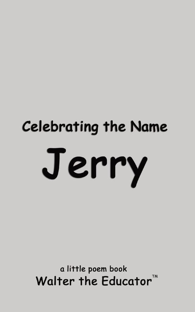 Celebrating the Name Jerry