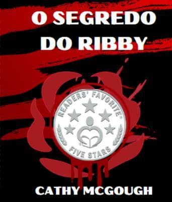 O SEGREDO DO RIBBY PORTUGUESE EDITION
