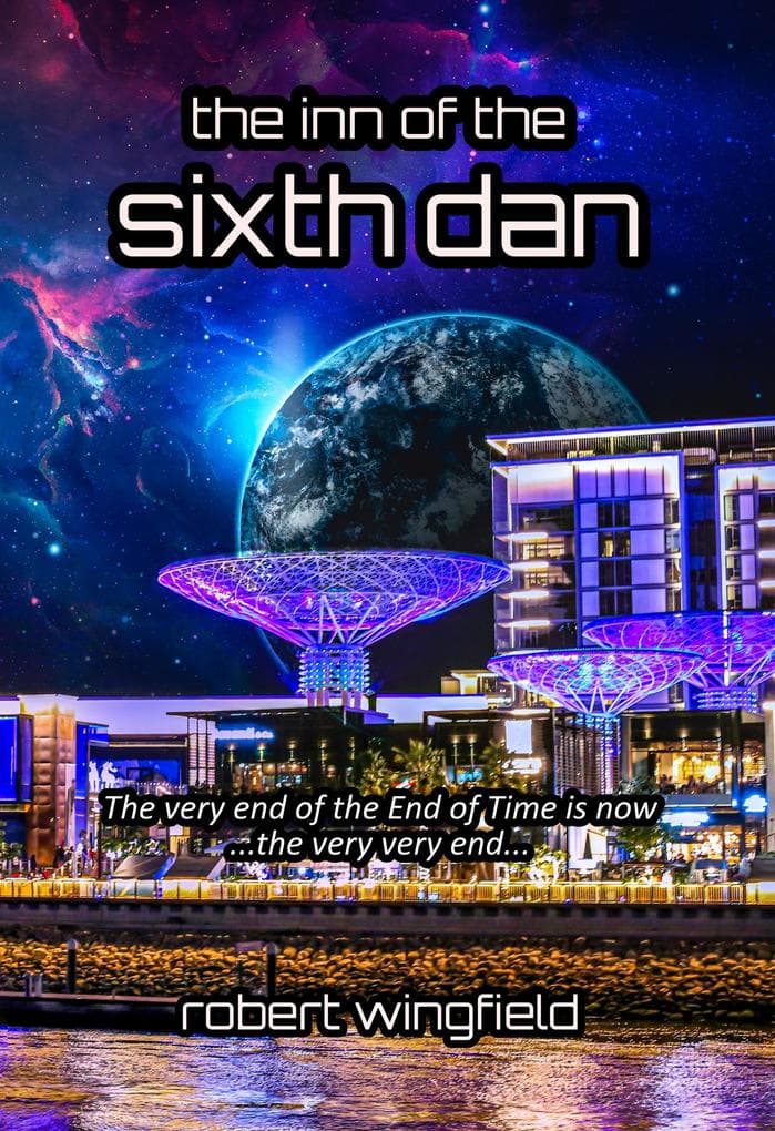 The Inn of the Sixth Dan (The Dan Provocations, #6)