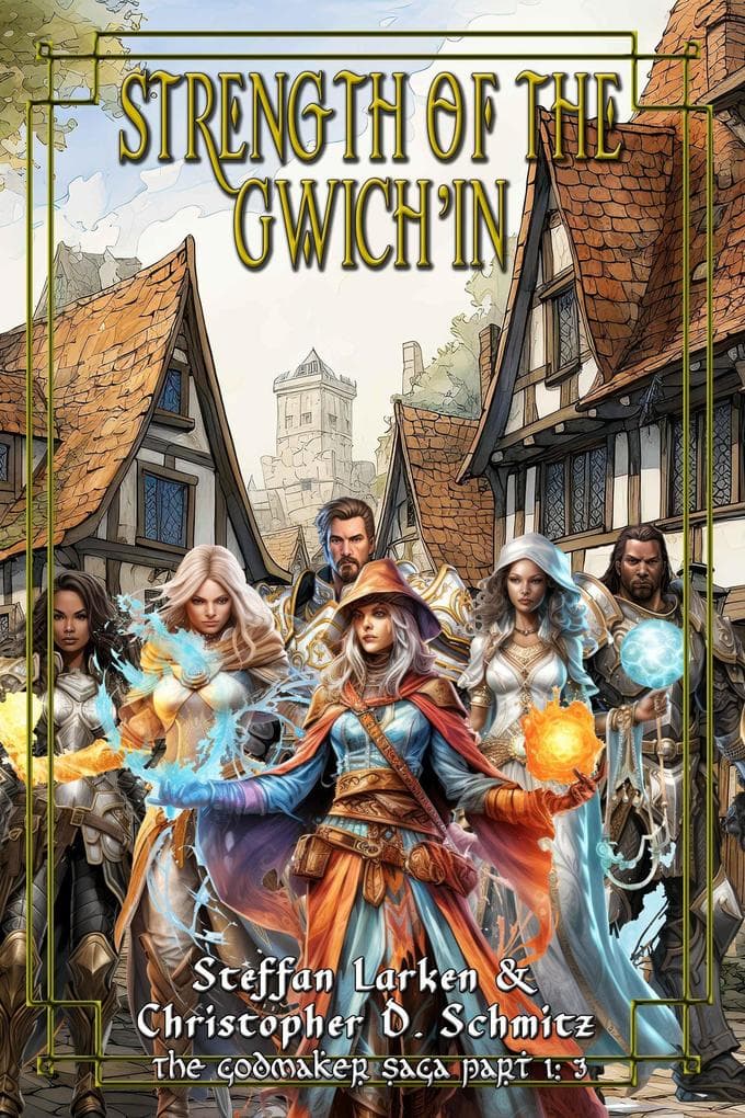 Strength of the Gwich'in (The Esfah Sagas, #3)