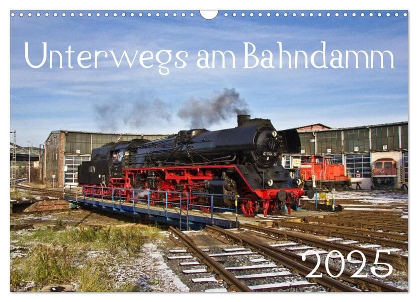 Unterwegs am Bahndamm (Wandkalender 2025 DIN A3 quer), CALVENDO Monatskalender