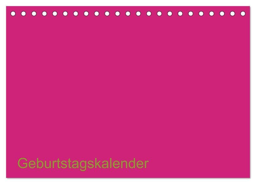 Bastel-Geburtstagskalender pink / Geburtstagskalender (Tischkalender 2025 DIN A5 quer), CALVENDO Monatskalender
