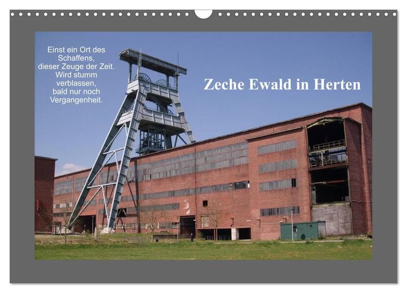 Zeche Ewald in Herten (Wandkalender 2025 DIN A3 quer), CALVENDO Monatskalender