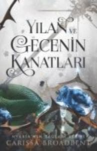 Yilan ve Gecenin Kanatlari