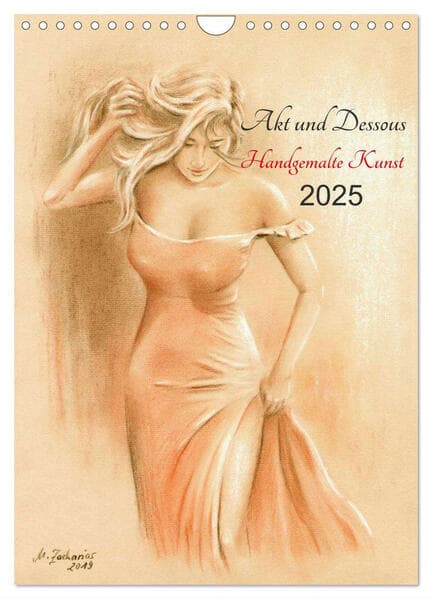 Akt und Dessous - Handgemalte Kunst (Wandkalender 2025 DIN A4 hoch), CALVENDO Monatskalender