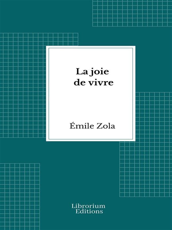 La joie de vivre