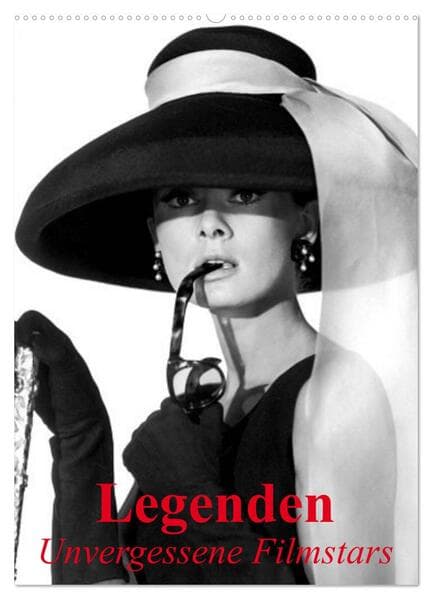 Legenden - Unvergessene Filmstars (Wandkalender 2025 DIN A2 hoch), CALVENDO Monatskalender