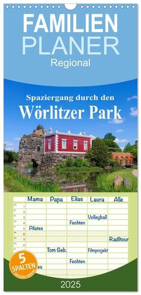 Familienplaner 2025 - Spaziergang durch den Wörlitzer Park mit 5 Spalten (Wandkalender, 21 x 45 cm) CALVENDO