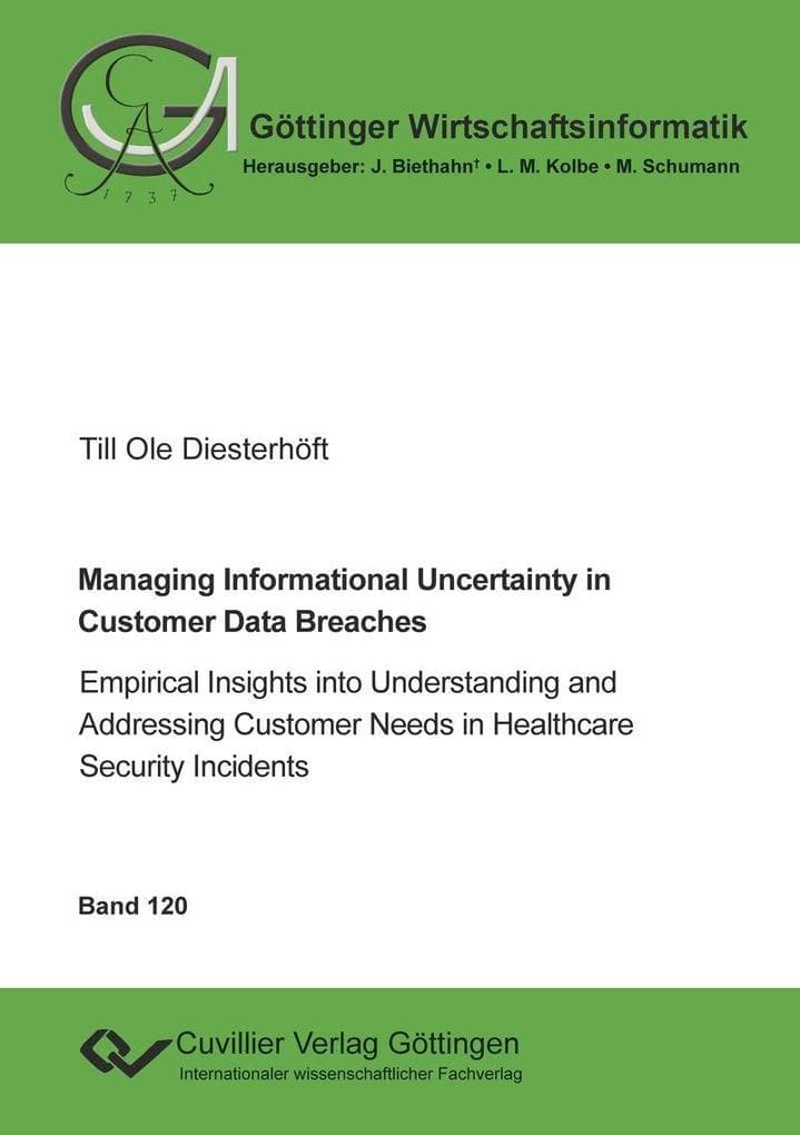 Managing Informational Uncertainty in Customer Data Breaches