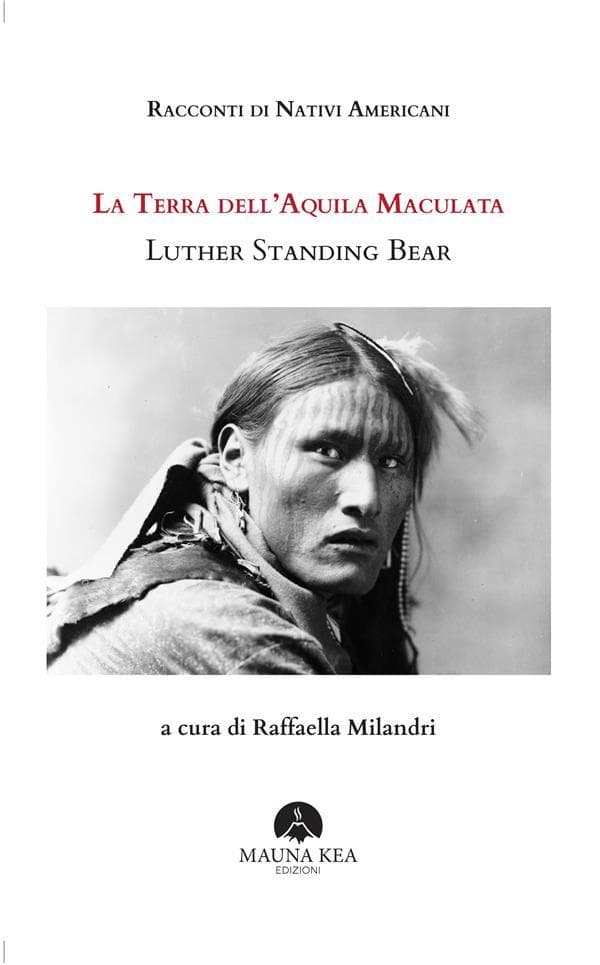 Racconti di Nativi Americani: La Terra dell'Aquila Maculata