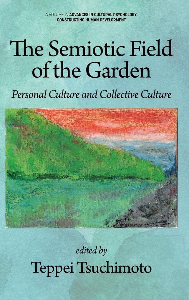 The Semiotic Field of the Garden