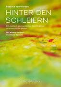 Hinter den Schleiern