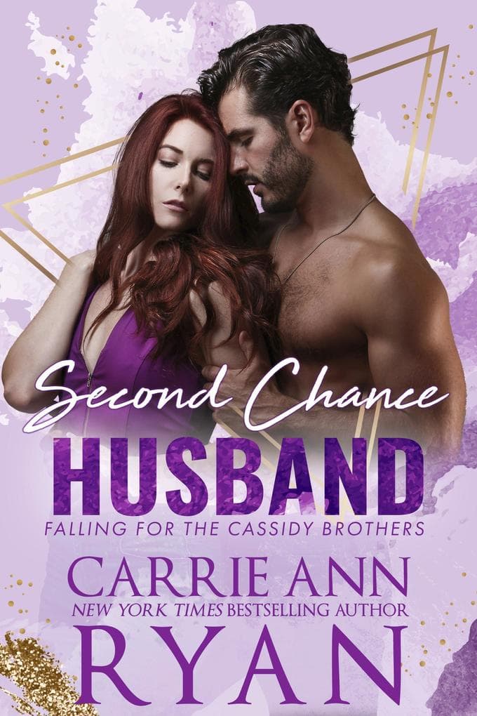 Second Chance Husband (Falling for the Cassidy Brothers, #3)