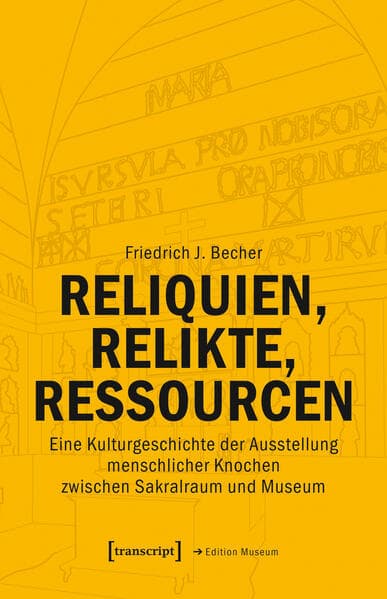 Reliquien, Relikte, Ressourcen