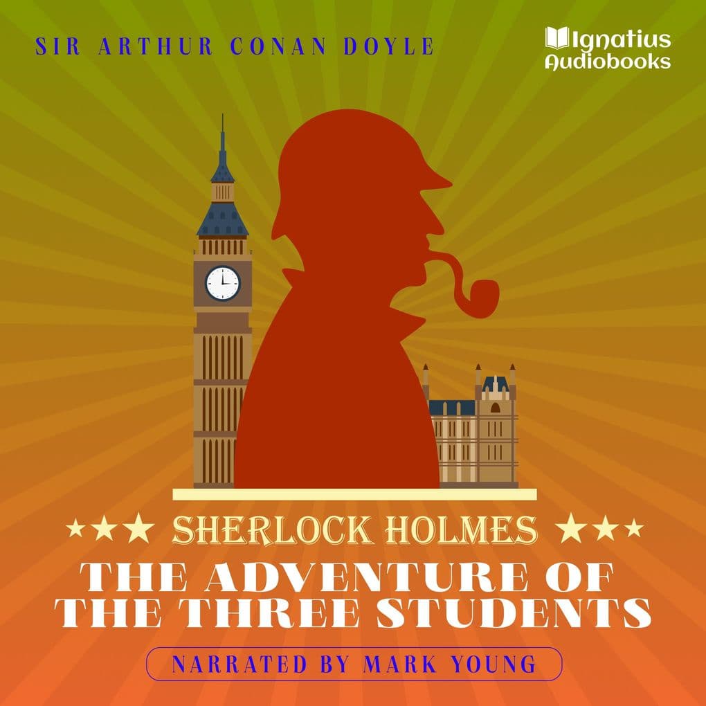 The Adventure of the Three Students