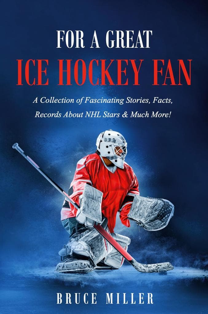 For a Great Ice Hockey Fan