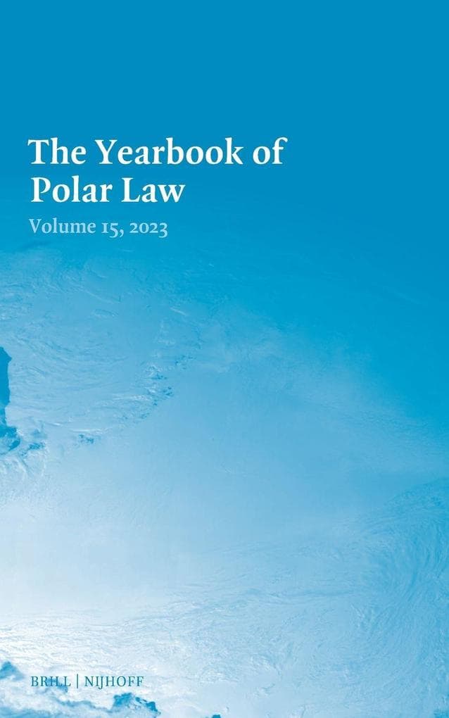 The Yearbook of Polar Law Volume 15, 2023