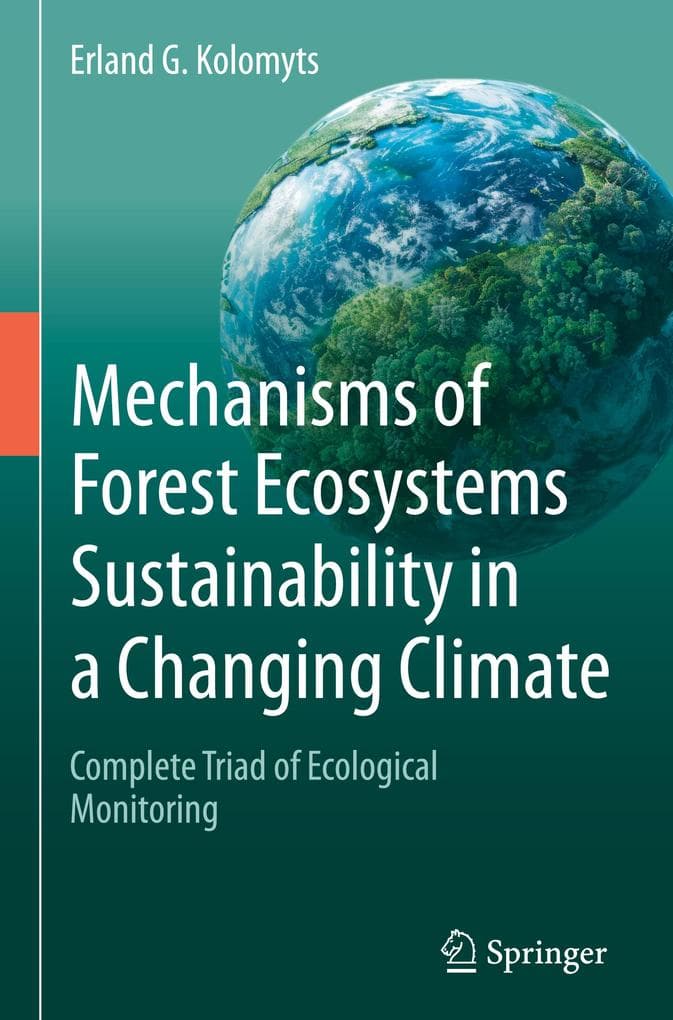 Mechanisms of Forest Ecosystems Sustainability in a Changing Climate