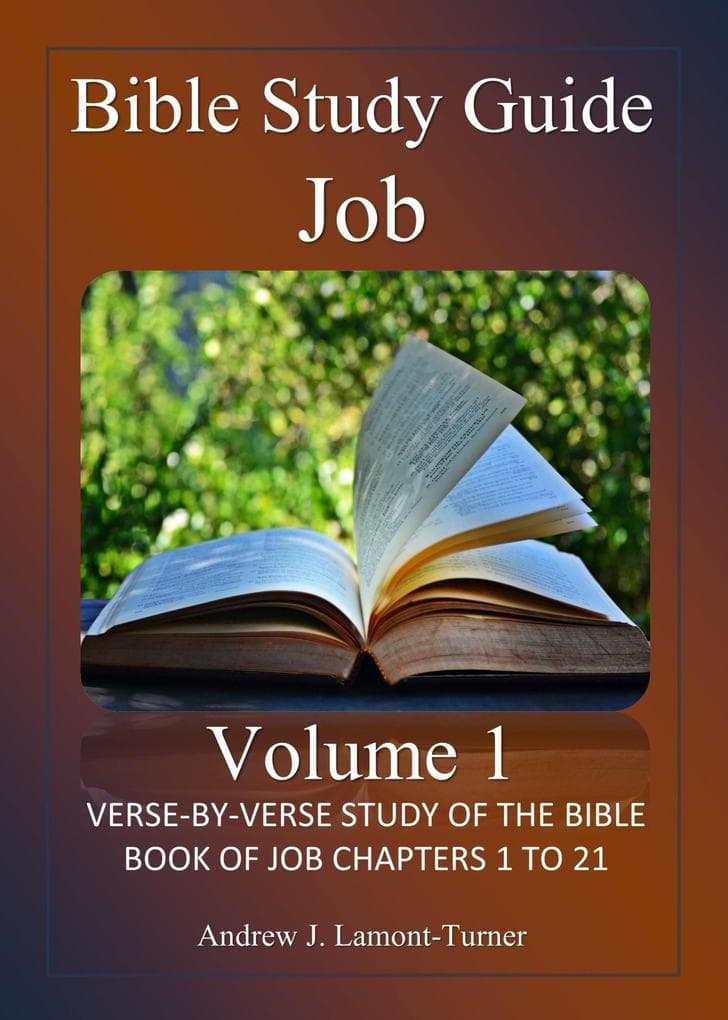 Bible Study Guide: Job Volume 1 (Ancient Words Bible Study Series)