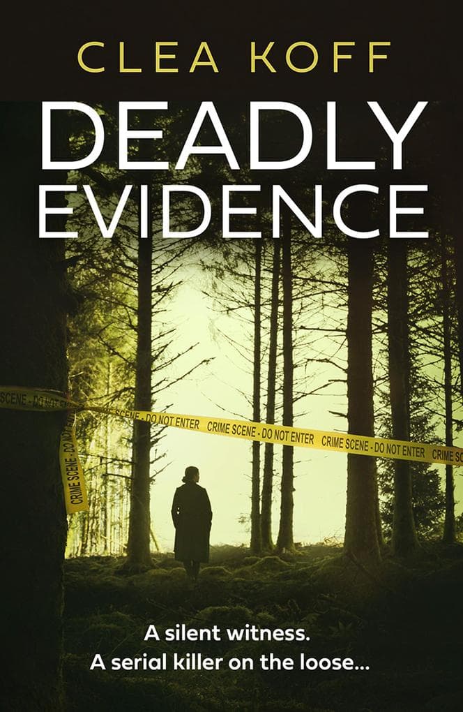 Deadly Evidence