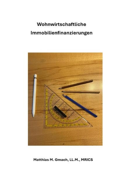 Wohnwirtschaftliche Immobilienfinanzierungen