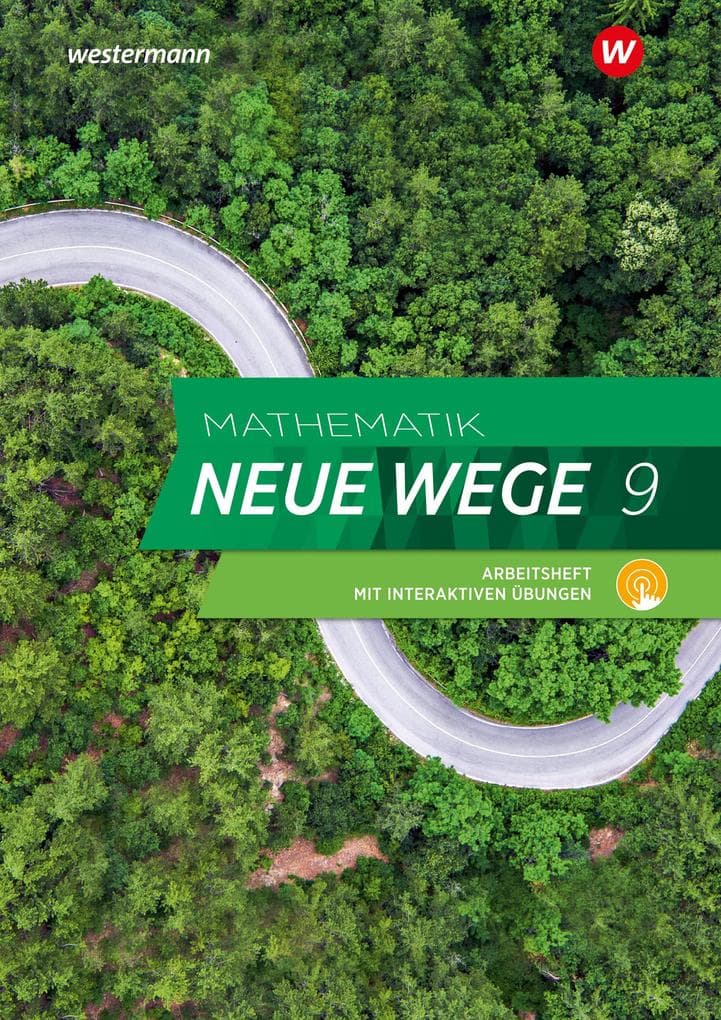 Mathematik Neue Wege SI 9. Arbeitsheft mit Lösungen und Interaktiven Übungen. Für Hamburg