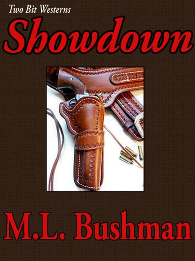 Showdown (Two Bit Westerns-Eli Stone, #3)