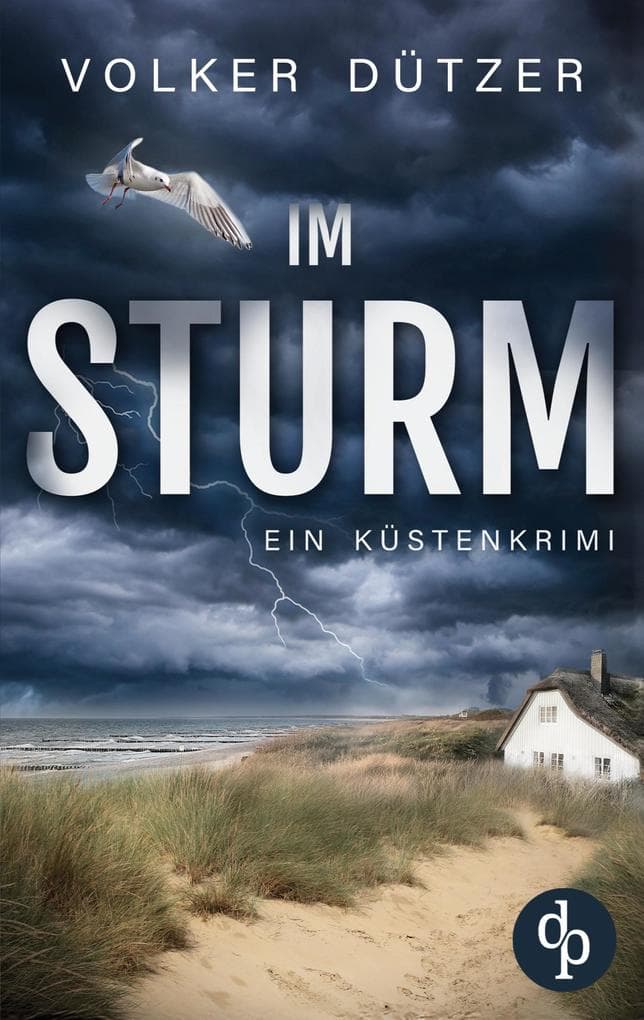 Im Sturm | Ein spannender Küstenkrimi um den Ermittler Steve Cole