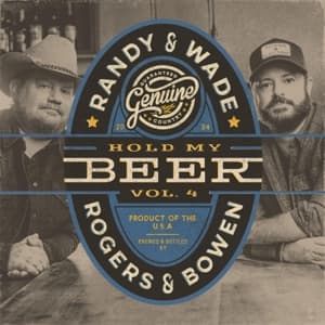Hold My Beer,Vol. 3 & 4