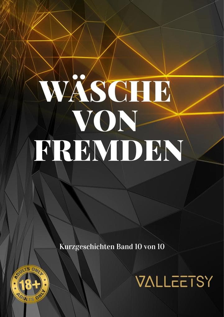 Wäsche von Fremden (Kurzgeschichten, #10)