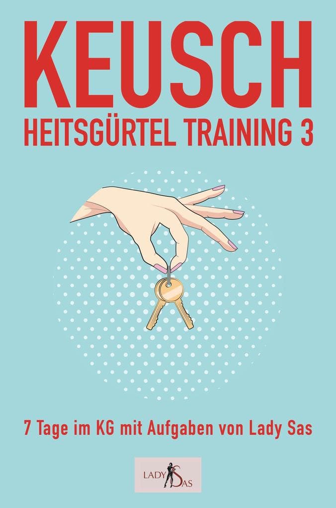 Keuschheitsgürteltraining, Band 3