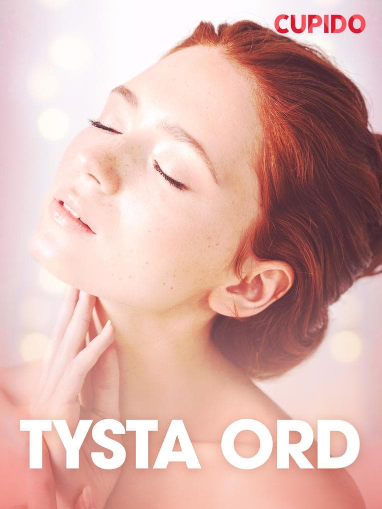 Tysta ord - erotiska noveller