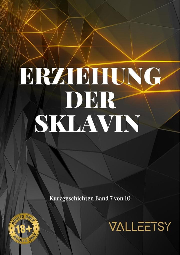 Erziehung der Sklavin (Kurzgeschichten, #7)